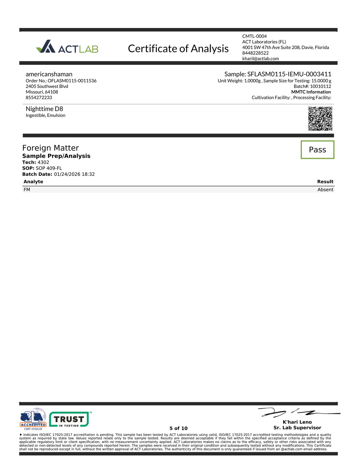 A Certificate of Analysis document from Act Lab, showing sample details for 'Nighttime D8' foreign matter, with text results indicating 'Pass' and company logos at the top and bottom.